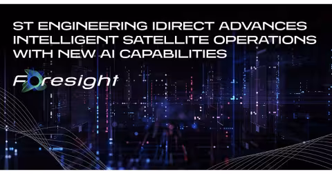 ST Engineering iDirect Adds AI Governance Tools to Foresight Platform